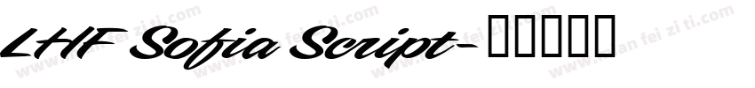 LHF Sofia Script字体转换